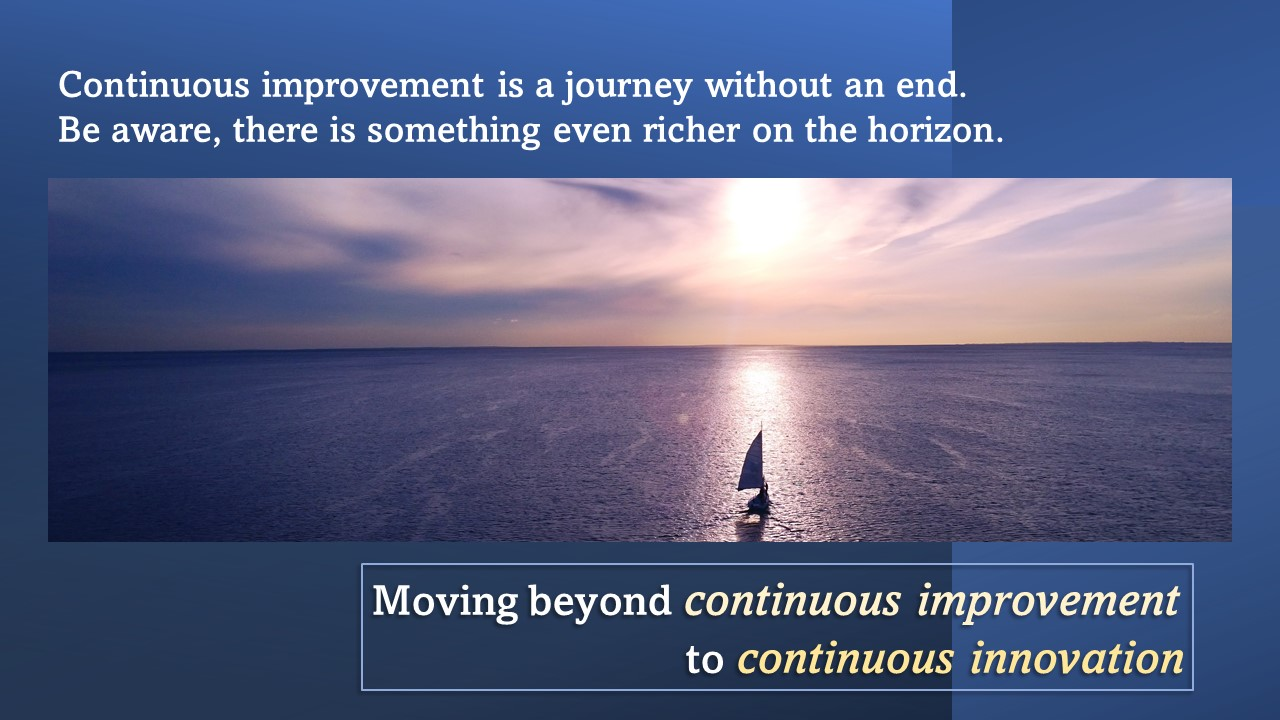You can do better than just improvement.